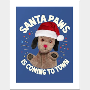 Sooty Christmas Sweep Santa Paws Is Coming To Town Posters and Art